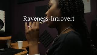 Raveness | Introvert | Shot by Felipehcflims|