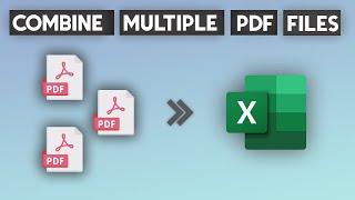 Combine Multiple PDF Files into one Excel Workbook - Bulk PDF Import to Excel