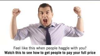 Tired of people haggling your rates? Watch this.