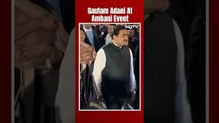 Gautam Adani At Anant Ambani-Radhika Merchant's Pre-Wedding Event