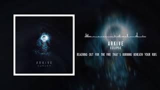 Arkive - Eclipse (ft. Chris Dicker)