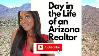 Day In The Life of an Arizona Realtor