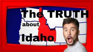 Is Idaho a good place to live ~ the TRUTH