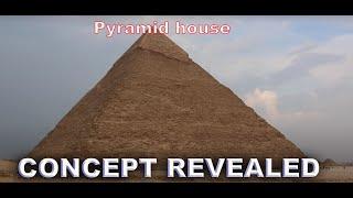 A pyramid house design concept