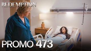 Esaret 473. Bölüm Fragmanı | Redemption Episode 473 Promo