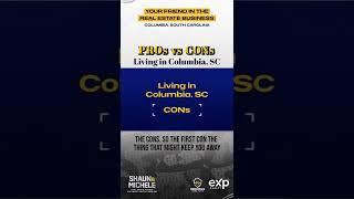 BEFORE you move to Columbia, SC - Know the Pros and Cons #shorts