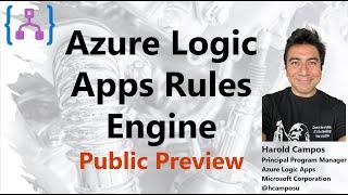 20 - The Azure Logic Apps Rules Engine - Public Preview!