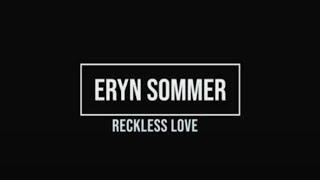 Reckless Love Cover - Eryn Sommer & Marc Ray