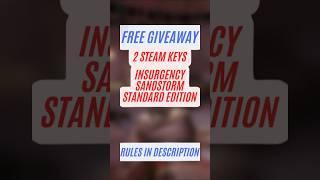 FREE GIVEAWAY 2 STEAM KEYS FOR INSURGENCY SANDSTORM #insurgencysandstorm #giveaway #freegames