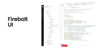 Firebolt UI | Firebolt