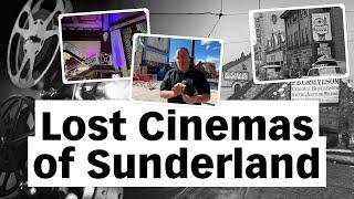 Lost cinemas of Sunderland