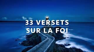 33 VERSETS SUR LA FOI — GARDE LA FOI  l  Canal d'Encouragement by Prisca