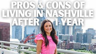 Pros & Cons of Living in Nashville After 1 Year