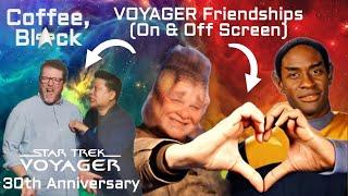 VOY Friendships (on-screen & off-screen) #startrekvoyager #30thanniversary