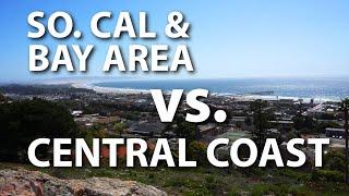 Cost Of Living | The Bay Area/So. California vs. The Central Coast