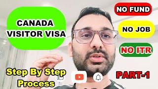 APPLY CANADA VISITOR VISA WITHOUT LAWYER | STEP BY STEP PROCESS | HOW TO APPLY CANADA VISITOR VISA.