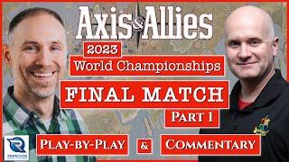 Axis & Allies 2023 World Championships - Finals! - Part 1