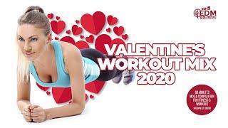 Valentine's Workout Mix 2020 (140 bpm/32 count)