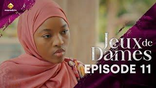 Série - Jeux de Dames - Saison 1 - Episode 11 - VOSTFR