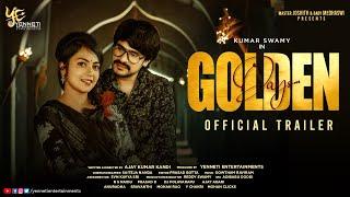 Golden Days| Kumar Swamy | Madhurya | Ajay Kumar Kandi | Yenneti Entertainments | Independent Film