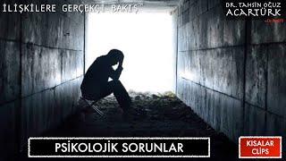 Psikolojik Sorunlar  (S269) | Dr. TOA Kısalar