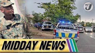 Common-law Couple Murdered in St. Elizabeth | JDF Soldier Killed in Denham Town #tvjmiddaynews