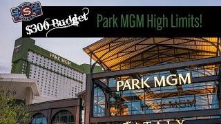 WOW  $300 Builds up to THIS! High Limit Slot Play  Park MGM Las Vegas