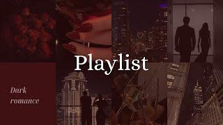 [Playlist] Dark Romance | Books| 