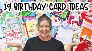 Over 39 Birthday Card Ideas (2024)