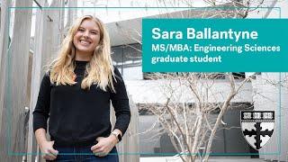 Sara Ballantyne, MS/MBA: Engineering Sciences graduate student