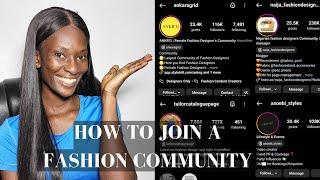 How To Join a Fashion Community.