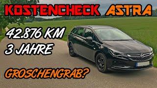 Unterhaltskosten 3 Jahre / 43tkm - Opel Astra K Sports Tourer 1.4 Turbo Benzin