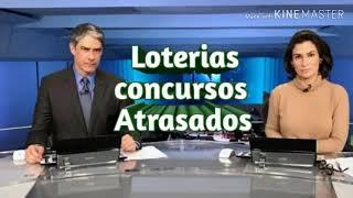 Concursos atrasados das loterias