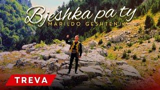 Marildo Geshtenja - Bjeshka pa ty