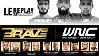 MTP BOXING présente : BRAVE x WNC - MMA