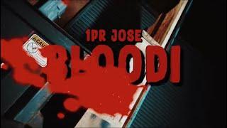 1PR Jose - Bloodi