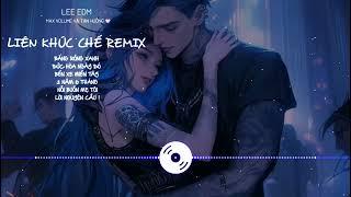 Liên Khúc Chế Remix - Băng Rồng Xanh x Đức Hòa Ngày Đó x Bến Xe Miền Tây Remix 2023 | Mk x Lee Edm