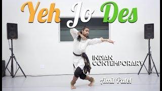 Yeh Jo Des | Amit Patel | Indian Contemporary | A.R Rahman | Swades