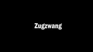 Zugzwang | GAME WITH BETRAYE | A NANO SHORT FILM BY SULTAN