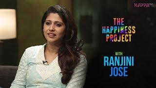 Ranjini Jose - The Happiness Project - Kappa TV