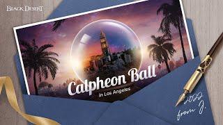 Calpheon Ball 2022 in Los Angeles | Black Desert