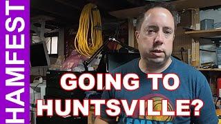 Are You Coming to the Huntsville Hamfest? #huntsvillehamfest