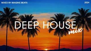 Deep House Music Mix 2024 | Best Popular Mix Deep House Tropical 2024 - Mixed By Imagine Beats