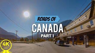 Scenic Drive 4K 60fps - The Best of the Canadian Roads - 5 HOURS Road Trip - Part #1