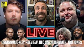 Submission Radio LIVE w/ Jed Meshew & John Morgan - Usman/Buckley, Kamaru Title Shot? UFC 316 + More