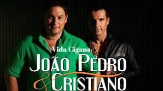 João Pedro e Cristiano - Vida Cigana (2001)