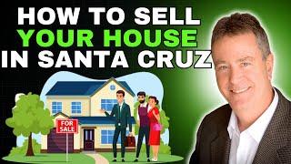 How to Sell Your House in Santa Cruz  #sellyourhome #housesforsale #homeprice #santacruz