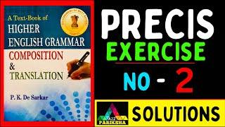 P. K. De Sarkar PRECIS Solved in 50 words| Descriptive English Exam Preparation |