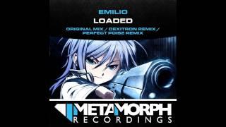 Emilio - Loaded (Original Mix) [Metamorph Recordings]