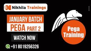 Pega Demo Jan Batch 2022 Part 2 | Nikhila Trainings | Whatsapp +91 8019256326